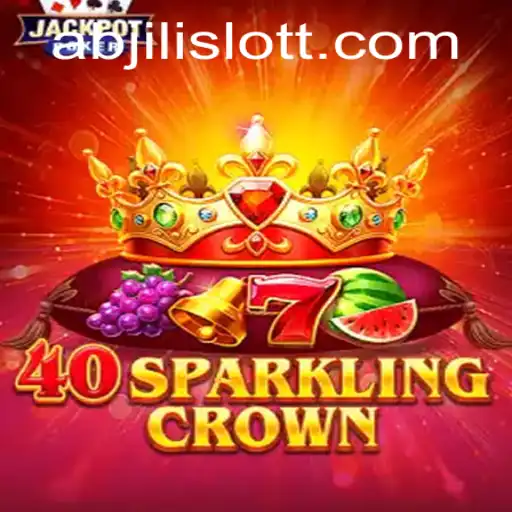 40SparklingCrown: An Exciting Journey into Abjili Slots